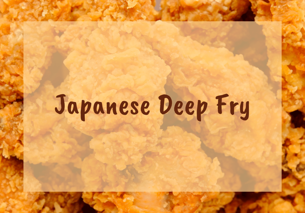 Japanese Deep Fry